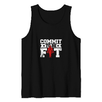 Discover Commit to Be Fit Fitness Personal Trainer Gym Tank Tops