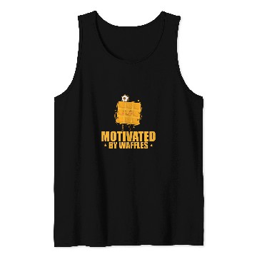 Discover Motivated by Waffles Dough Pastry Snack Tank Tops