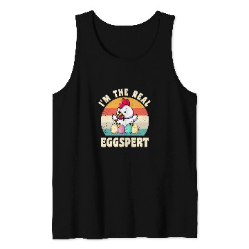 Discover Chicken Pet Im The Real Eggspert Funny Chicken Easter Egg Easter Tank Tops