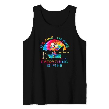 Discover Chicken Pet Tie Dye Its Fine Im Fine Everything Is Fine Tank Tops