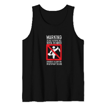 Discover Book Fun Warning Do Not Disturb This Book Reader 1 Tank Tops