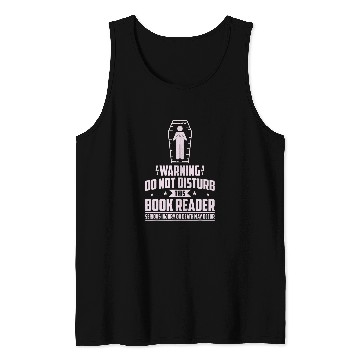 Discover Book Fun Warning Do Not Disturb This Book Tank Tops