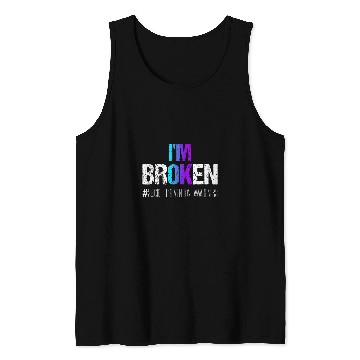 Discover suicides Prevention 988 Ribbon Im broken Teal Tank Tops