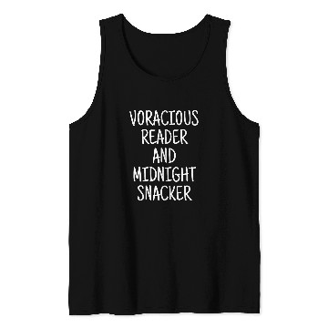 Discover Book Fun Voracious Reader And Midnight Snacker Reading Tank Tops