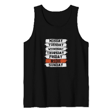 Discover Weekdays Work Monday Wednesday Friday Saturday Ride 21 Tank Tops