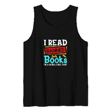 Discover Book Fun I Read Banned Books Week Librarian Reader Nerd Men Tank Tops
