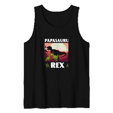 Discover Dinosaur Pet Fathers Day Papasaurus rexs Funny Dinosaur Daddy Tank Tops