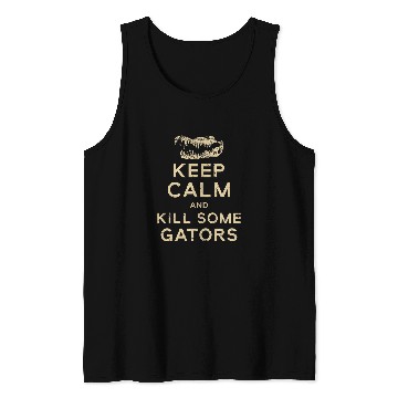 Discover Alligator Pet Hunter Keep Calm Gator Hunting Tank Tops