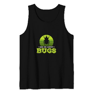 Discover Insect Bug Entomology Future Entomologist 23 Tank Tops
