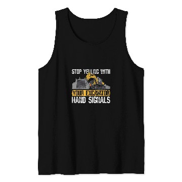 Discover Excavator Fun Backhoe Excavator Construction And Excavator Sand Digger Tank Tops