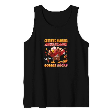 Discover nurses Job certified nursing assistant gobble squad turkey Tank Tops