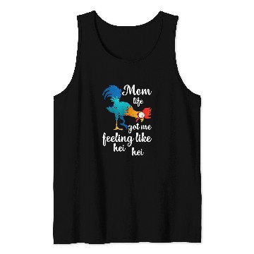 Discover Chicken Pet Mom Life Got Me Feeling Like Hei Hei Rooster Tank Tops