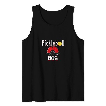Discover Sport Pickleball Pickleball Bug Funny Ladybug Tank Tops