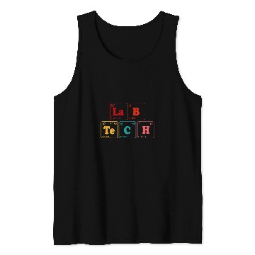 Discover Lab Week Laboratory Technologist Scientist Microbiologist 21 Tank Tops