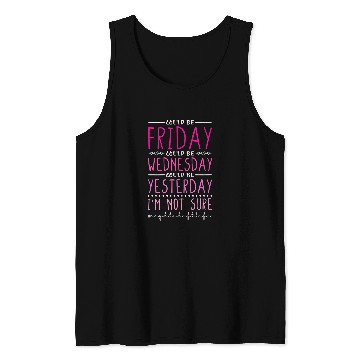 Discover nurses Job Night Shift Could Be Friday Could Be Wednesday RN nurses Tank Tops