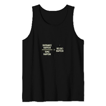 Discover Dinosaur Pet Velociraptor Distanceraptor Timeraptor Dinosaur Math Physics Tank Tops