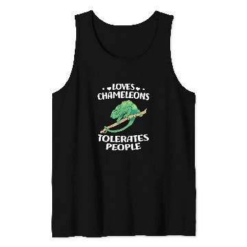 Discover Chameleon Pet Loves Chameleons Tolerates People Tank Tops