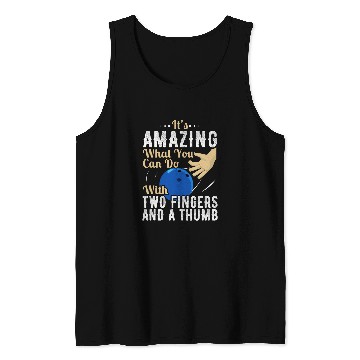 Discover Sport Bowling Two Fingers and a Thumb Bowling Bowling League Tank Tops