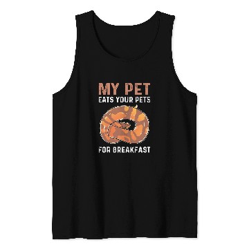 Discover Python Pet My Pet Eats Your Pet For Breakfast Royal Banana Ball Python Tank Tops