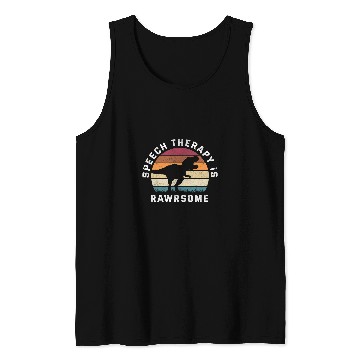 Discover Dinosaur Pet TRex Dino Speech Therapist Speech Pathologist SLP Tank Tops