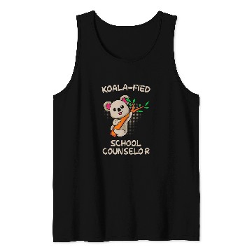Discover Koala Pet fied Qualified School Counselor Tank Tops