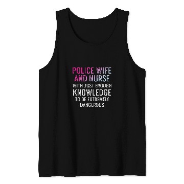 Discover nurses Job Police Wife nurses Life RN Mom 64 Tank Tops