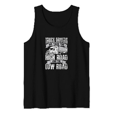 Discover Truck Fun Trucking Semi Truck Drivers 15 Tank Tops