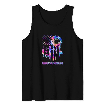 Discover nurses Job Hematologist Color FLAG Sunflower nurses nursess day Tank Tops