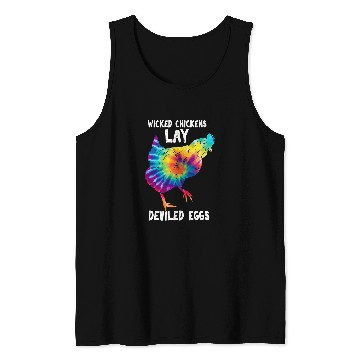 Discover Chicken Pet Wicked Chicken Lay Deviled Eggs Funny Farmhouse Chicken Tank Tops