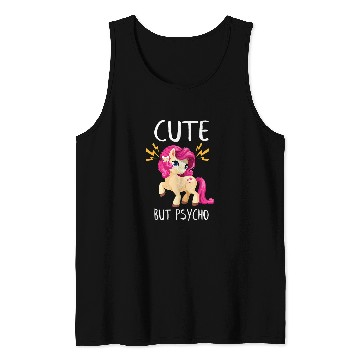 Discover Unicorn Pet Cute But Psycho Funny Wife Mother Girl Tank Tops