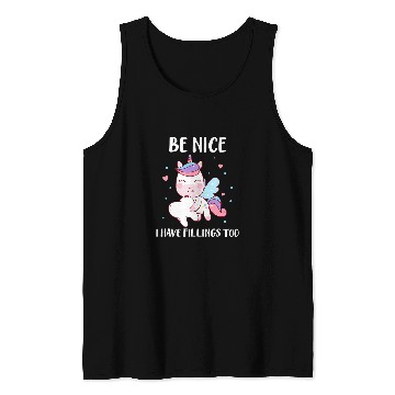 Discover Unicorn Pet Be Nice I Have Fillings Too Unicorn Tooth Fairy With Tooth Tank Tops