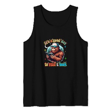 Discover Book Fun Reading Bookworm Reader Bigfoot Sasquatch Book Library lover Tank Tops