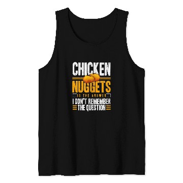 Discover Chicken Pet Nuggets Is The Answer Delicious Nuggie Tank Tops
