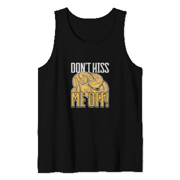 Discover Python Pet Snake Dont hiss me off Banana Ball Python Tank Tops