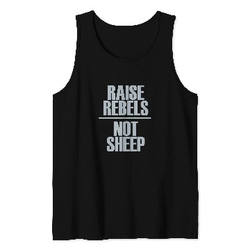 Discover Sheep Pet Raise Rebels Not Sheep 9 Tank Tops