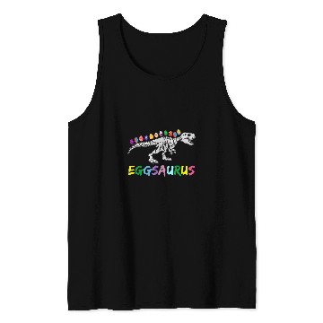 Discover Dinosaur Pet Happy Easter Day Cute Eggsaurus Cute Dinosaur Easter Egg Tank Tops