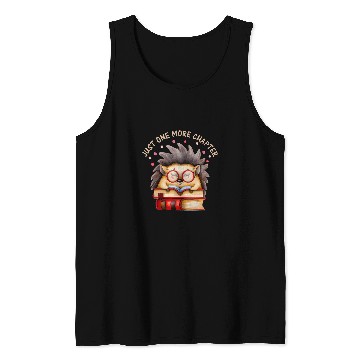 Discover Hedgehog Pet Book Nerd Just one more Chapter Tank Tops