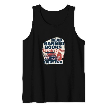 Discover Book Fun Read Banned Books Drink Coffee Tank Tops