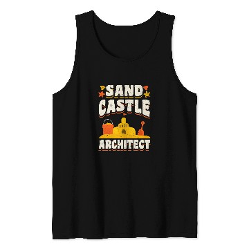 Discover Sand Castle Architect Sand Castle Vacation Beach Tank Tops