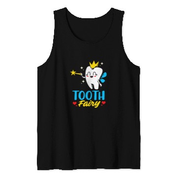 Discover dentists Tooth Fairy Tank Tops