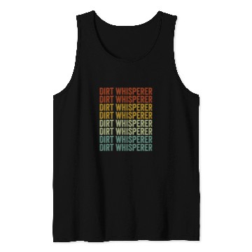Discover Dirt Whisperer School Custodian Janitor Tank Tops