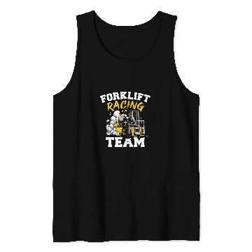 Discover Forklift Fun Racing Team 2Warehouse Forklift Operator Tank Tops