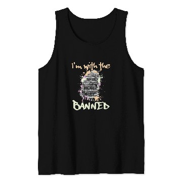 Discover Book Fun Im with the banned book sarcastic Tank Tops