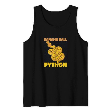 Discover Python Pet Banana Ball Python Pythonidae Snake Owner Banana Ball Python 1 Tank Tops