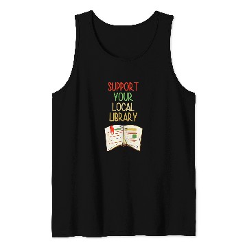 Discover Book Fun Support Your Local Library vintages Library Lover Book Lovers 0 Tank Tops
