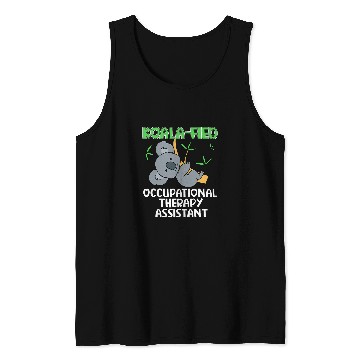 Discover Koala Pet Occupational Therapy Assistant Tank Tops