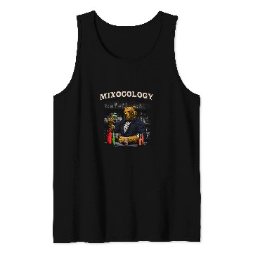Discover Mixocology Bartender Sayings Bartending Quotes Cocktail Tank Tops