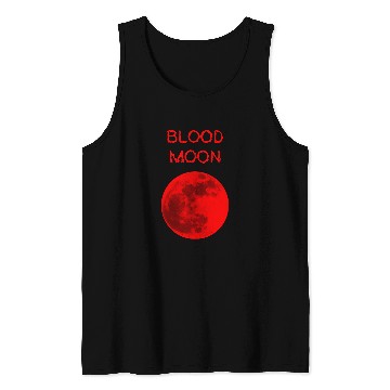 Discover Astronaut Job Blood Moon Red Eclipse Astronomical Space Event May 15 Tank Tops