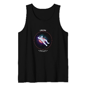 Discover Astronaut Job Funny Spaceman I Need Space Astronaut Introvert Tank Tops