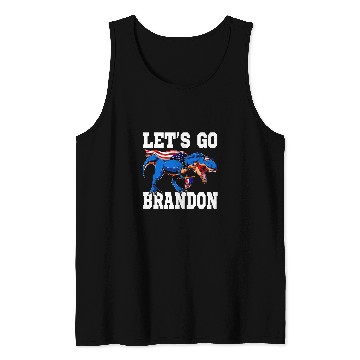 Discover Dinosaur Pet Lets Go Brandon Joe Biden Chant Impeach Biden Brandon TRex Tank Tops